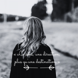 Le sens, une direction